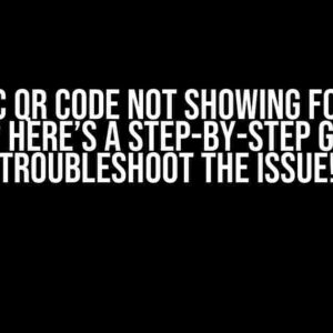 AAD B2C QR Code not showing for some users? Here’s a step-by-step guide to troubleshoot the issue!